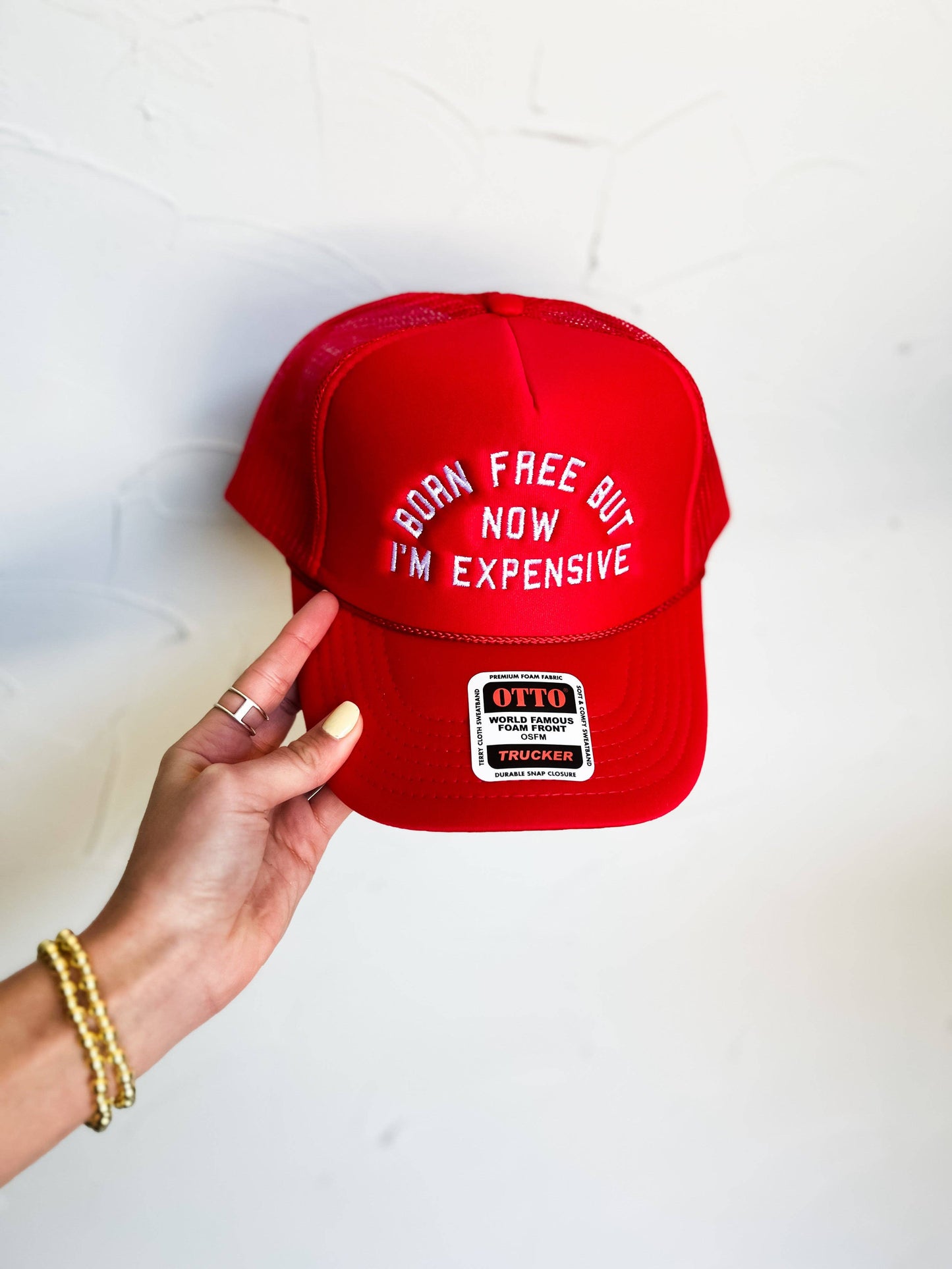 Born Free Now Expensive | Foam Trucker