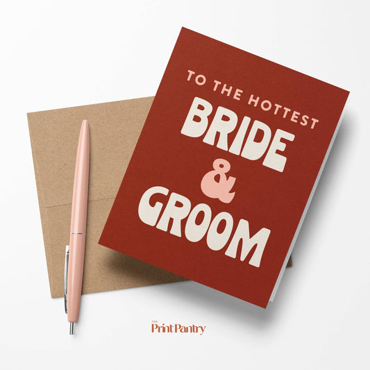 Hottest Bride & Groom | Wedding Card