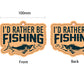 I'd Rather Be Fishing | Air Freshener