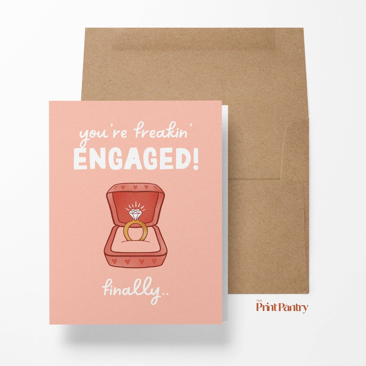 Freakin' Engaged | Greeting Card