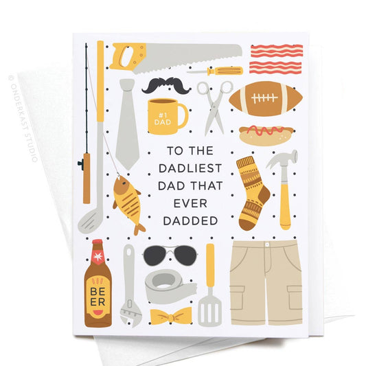 Dadliest Dad | Greeting Card