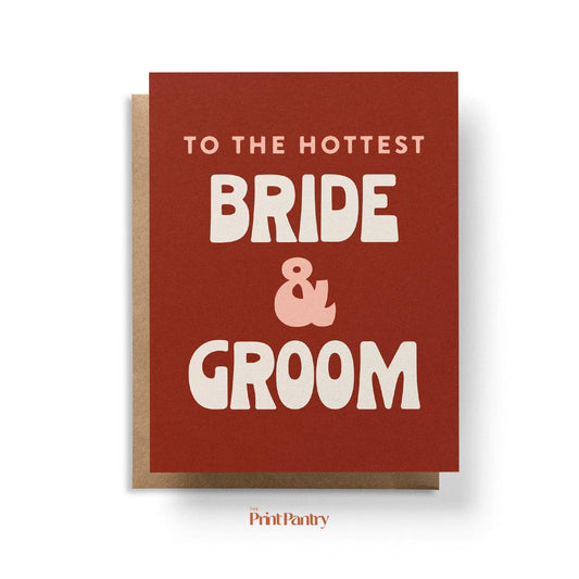 Hottest Bride & Groom | Wedding Card