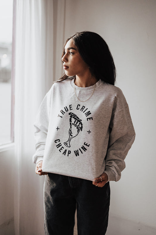 True Crime & Cheap Wine Crewneck