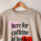 Caffeine + Books | Crewneck Sweatshirt