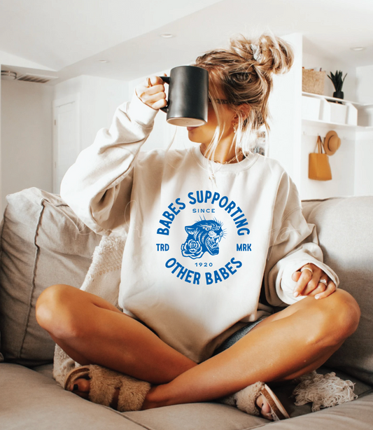 Babes Support Babes | Crewneck