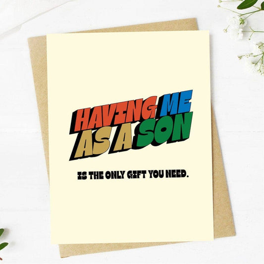 Having me as a Son | Father's Day Card