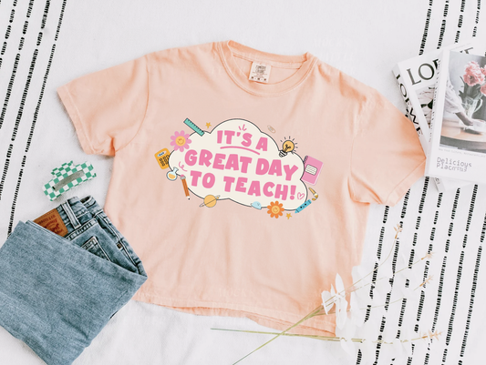 It's a Great Day to Teach | Boxy Graphic Tee