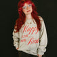 Happy is the New Rich | Crewneck Sweatshirt