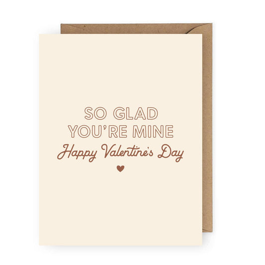 So Glad You're Mine | Valentine's Card