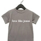 Love Like Jesus | Youth Graphic Tee