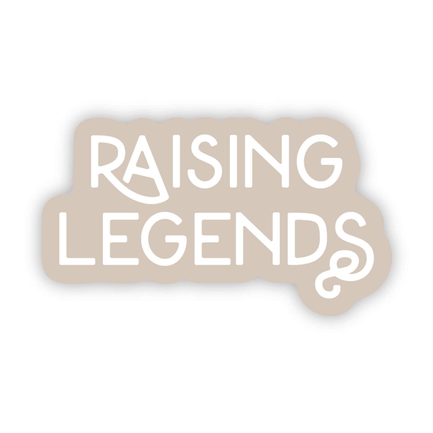 Raising Legends Sticker